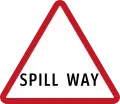 Spill way sign
